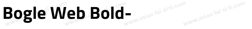 Bogle Web Bold字体转换
